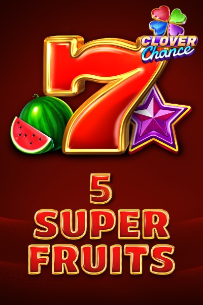 5 Super Fruits